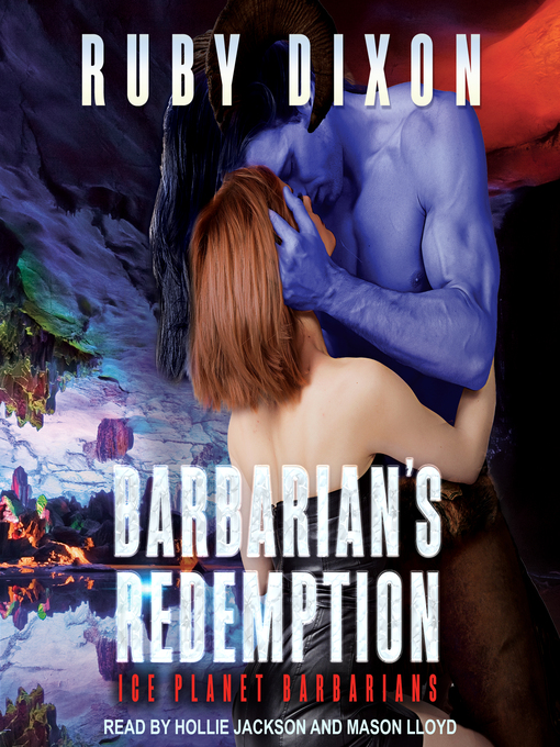 Title details for Barbarian's Redemption by Ruby Dixon - Available